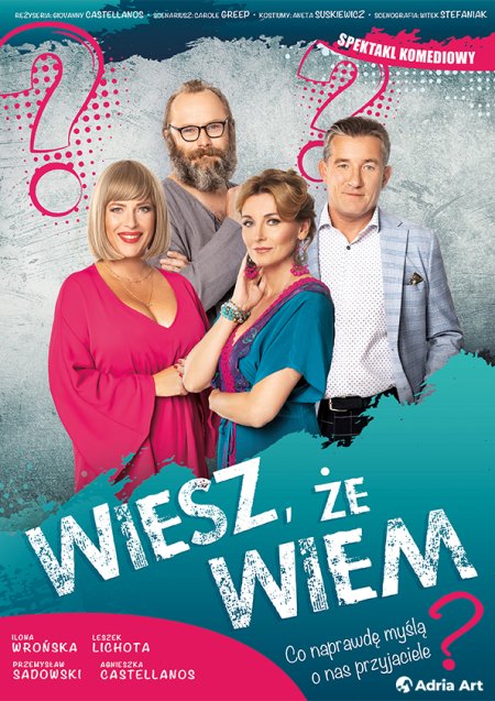 Wiesz, że wiem - Lichota, Wrońska i Sadowski w zwariowanej komedii