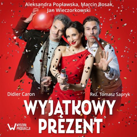 Wyjątkowy prezent - Popławska, Wieczorkowski i Bosak