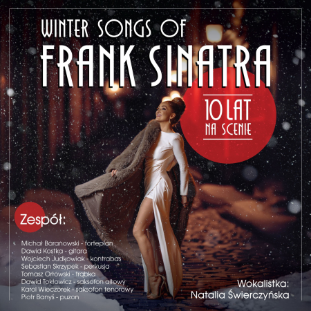 Winter Songs of Frank Sinatra - 10 lat na scenie