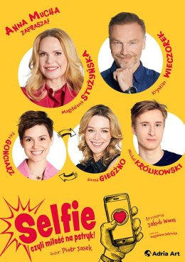 Selfie, czyli miłość na pstryk!
